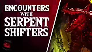 REPTILIAN SHAPESHIFTERS - SCARY ENCOUNTER WITH SERPENT SHIFTERS   What Lurks Beneath