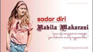 @Nabilasuakareal - SADAR DIRI (SONG LYRICS VIDEO) /VICKY PRASETYO #nabilamaharani #newtoyou