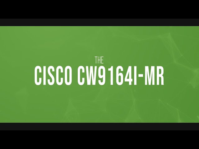 Cisco Meraki CW9164