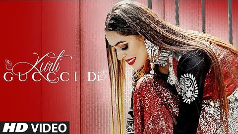 Laryics :Kurti Gucci Di (Full Song) |Jenny Johal | Desi Crew|Latest Punjabi Songs 2019