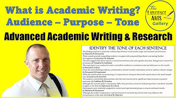 Introduction to Advanced Academic Writing: Purpose, Audience, and Tone