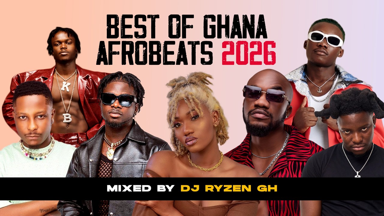 Best of Ghana Afrobeats Mix 2026🔥 Lasmid, Kuami Eugene, Kojo Blak ...