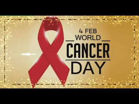 World Cancer Day 4 Feb whatsapp status video