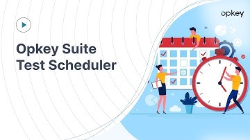 Opkey Suite Test Scheduler