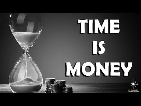 Vidéo: Pourquoi Le Temps C'est De L'argent