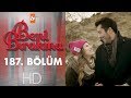 Beni Bırakma 187. Bölüm