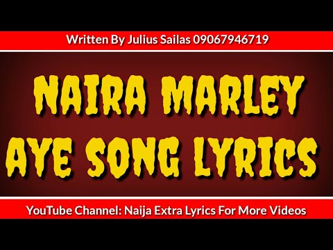 Naira Marley Aye Song Lyrics