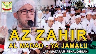 Majelis Az Zahir -  Al Madad, Ya Jamalu