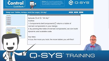 Q-SYS Control QuickStarts: Tables, Arrays, and the Loops; Oh My! (Part 3 of 3)