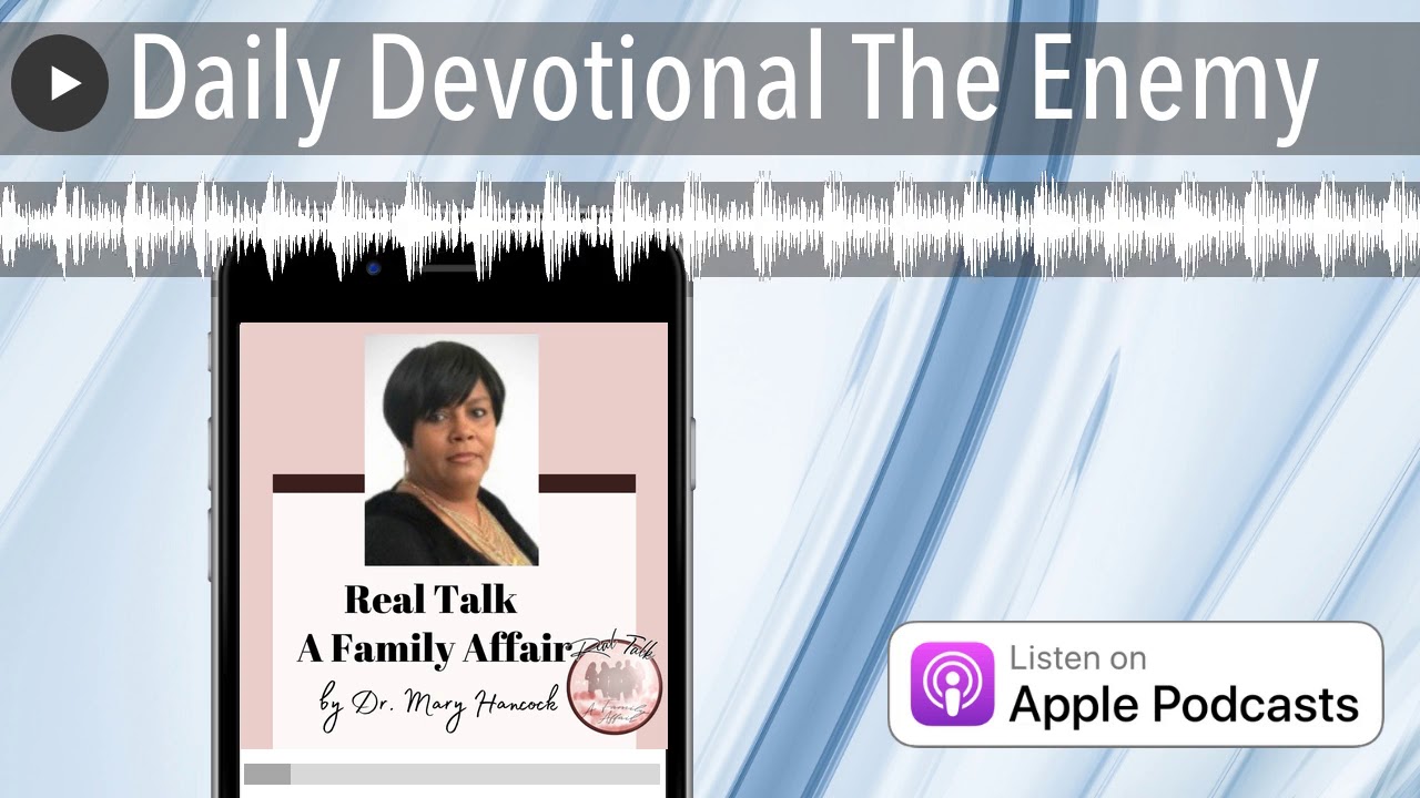 Daily Devotional The Enemy