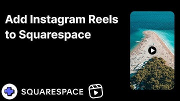 How to add Instagram reels to your Squarespace site (Easy w /custom layouts)