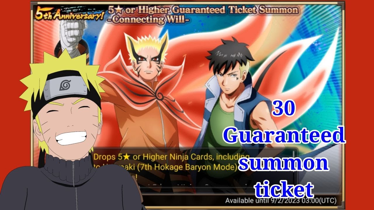 30 Guaranteed Ticket Summon EX Ultimate Jutsu Nxbnv 5th Anniversary