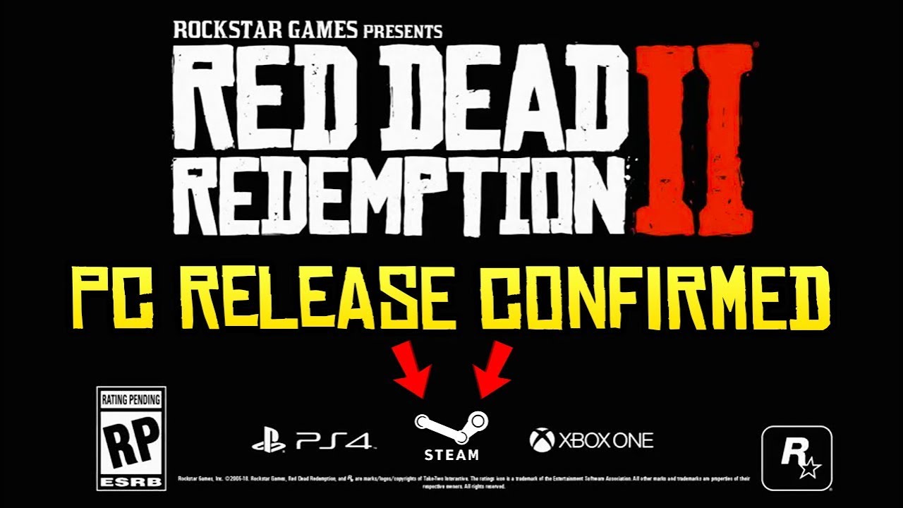 Red Dead Redemption 2 PC update: RDR2 Steam release date confirmed