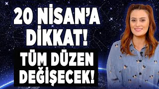 NİSAN AYI MİLAT OLACAK! | Hangi Burcu Neler Bekliyor? | Astrolog Elvan