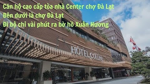 Căn Hộ Cao Cấp 65m2 Tại Tầng 4 Tòa Nhà Center Chợ Đà Lạt.Đi Bộ Vài Phút Ra Bờ Hồ Xuân Hương.Giá3,2Tỷ