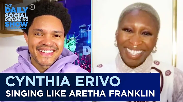 Cynthia Erivo: Playing Aretha Franklin & Maintaini...
