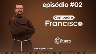 Compadre Francisco l Episódio...