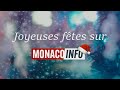 Joyeuses ftes sur monaco info