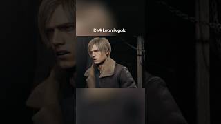 Re4 (Leon one liners part 10)
