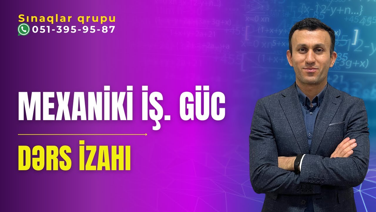 Mexaniki iş. Güc