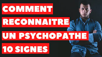 Comment savoir si je suis un psychopathe ?