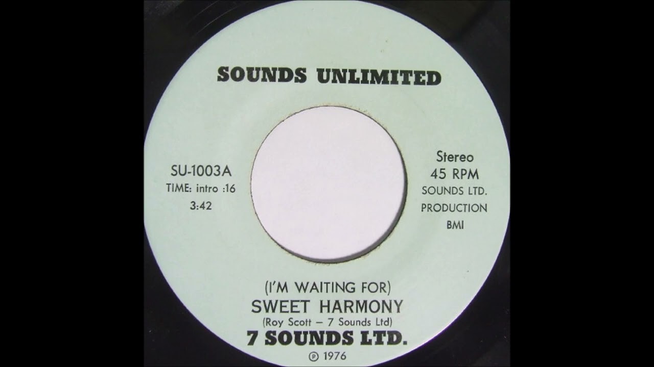 7 SOUNDS LTD   I'M WAITING FOR SWEET HARMONY