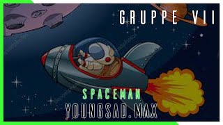 youngsad.max - SpaceMan | EQMC Stufe 1 Gruppe VII (prod. Lxst Ghxul)