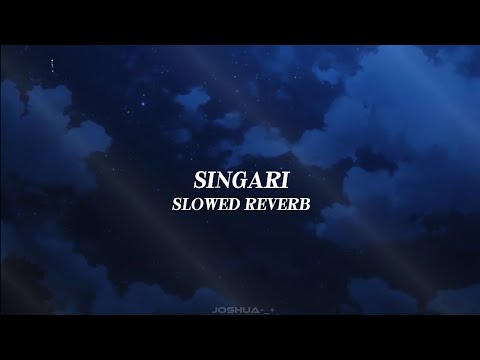 Singari [ Slowed Reverb ] | @SaiAbhyankkar | Mamitha | Pradeep Ranganathan | Dude 