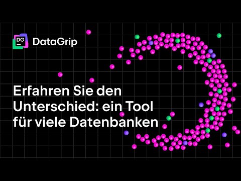 DataGrip. Erfahren Sie den Unterschied: ein Tool für viele Datenbanken