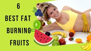 6 BEST FAT BURNING FRUITS losebellyfat fruit fruits watermelon lemon allfruits fruitbenefits