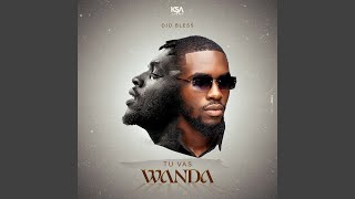 Tu vas wanda