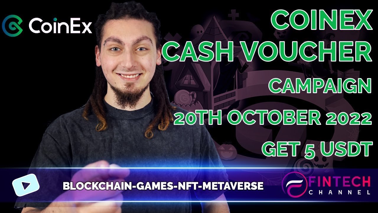 COINEX Cash Coupon Campaign 2022 - Get 5 USDT By Entering Code 