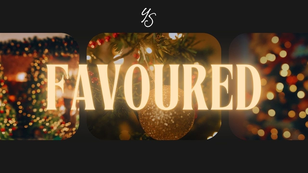 FAVOURED - Christmas message | Yogi Santoso