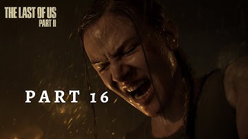 The Last of Us 2 Walkthrough Gameplay Part 16 - LEV AND YARA (NO COMMENTARY)
