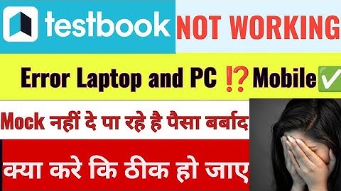 testbook application not working in PC from today 😢 