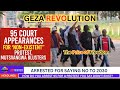 Geza Protest 95 in Court, But Gov’t Says ‘It Never Happened’ 🤯