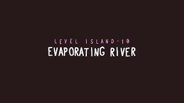 Baba Is You Level Island 10 Walkthrough - Evaporating River