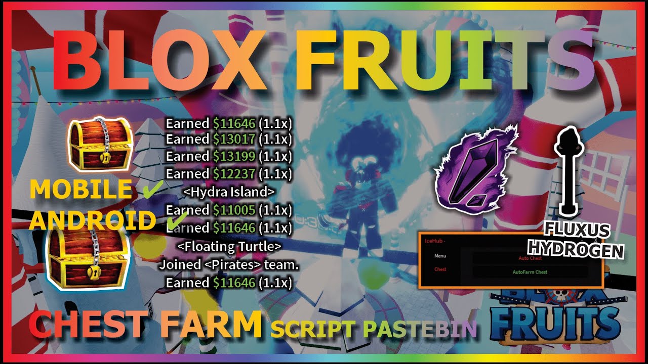 script auto farm chest blox fruits