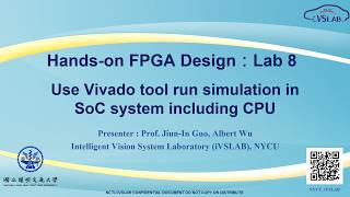 Hands-on FPGA Design: Lab 8 - iVSLAB ( ZedBoard / Vivado / Vitis )