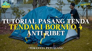 Download Lagu TUTORIAL CARA PASANG TENDA TENDAKI BORNEO 4 ANTI RIBET ALA RIR OUTDOOR MP3