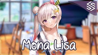 Nightcore - Mona Lisa - Lyrics