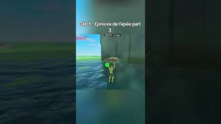 Glitch Épreuve épée partie 3 #zelda #breathofthewild #botw #glitch #shortsgaming #viral