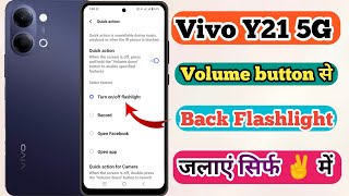 Vivo y21 5g side button se flash light kaise on kare, Vivo y21 5g volume button flash light setting