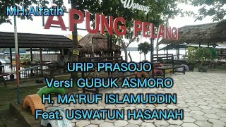 Warung Apung Pelangi, Waduk Pondok Ngawi || URIP PRASOJO Versi GUBUK ASMORO H. MA'RUF ISLAMUDDIN