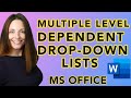 Create Multiple Level Dependent Drop-Down Lists in Word - Fillable Forms with 3 Cascading Levels