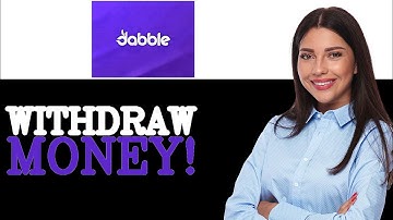 How To Withdraw Money From Dabble - Cash Out (2025)