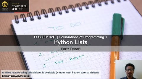 DDP 1 Lecture - 06b - Lists | Yuk mari belajar pemrograman Python! | pymooc-ui