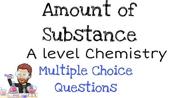 Amount of Substance | Multiple Choice Question Walkthrough 1 | A level Chemistry
