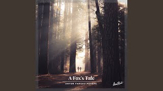 A Foxs Tale