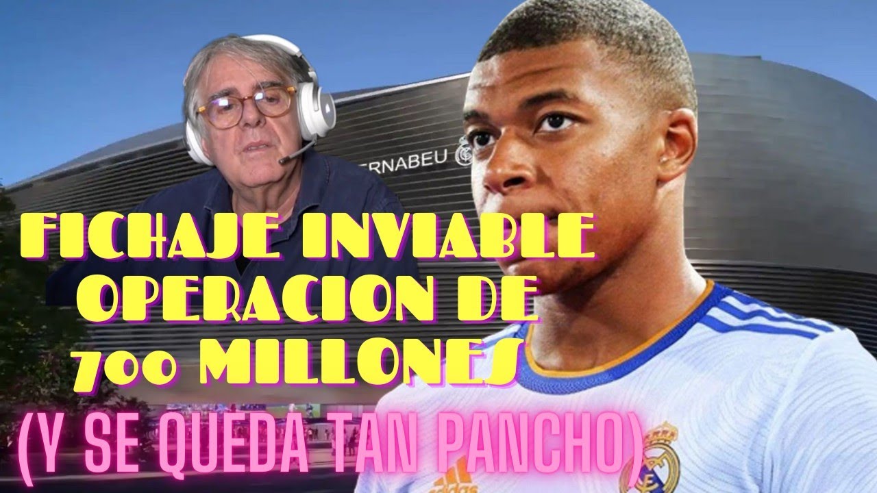 ASI QUE SEG N SIRO MBAPPE LE VA A COSTAR AL MADRID CERCA DE 700 asi-que-seg-n-siro-mbappe-le-va-a-costar-al-madrid-cerca-de-700